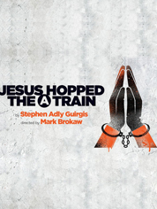 Show poster for Jesus Hopped the “A” Train