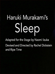 Show poster for Haruki Murakami’s Sleep