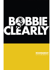 Show poster for Bobbie Clearly