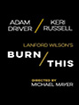 Show poster for Burn This