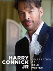 Show poster for Harry Connick Jr. — A Celebration of Cole Porter