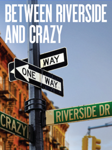 Poster for Between Riverside and Crazy