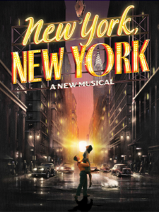 Show poster for New York, New York