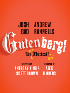 Show poster for Gutenberg! The Musical!