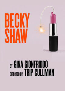 Show poster for Becky Shaw